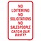 Signmission No Loitering No Solicitations No Salespeople Catch Aluminum, A-1218-25075 A-1218-25075 - alternate 1